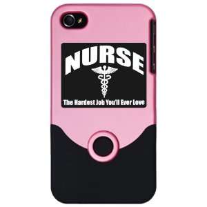 iPhone 4 or 4S Slider Case Pink Nurse The Hardest Job Youll Ever Love