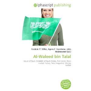  Al Waleed bin Talal (9786132830999) Books
