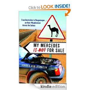 My Mercedes Is Not For Sale From Amsterdam to Oogadougou   An Auto 