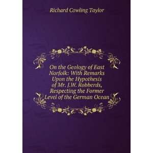   Level of the German Ocean Richard Cowling Taylor  Books