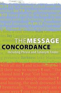   The Message Proverbs by Eugene H. Peterson, NavPress 