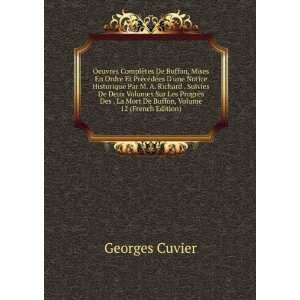   La Mort De Buffon, Volume 12 (French Edition) Georges Cuvier Books