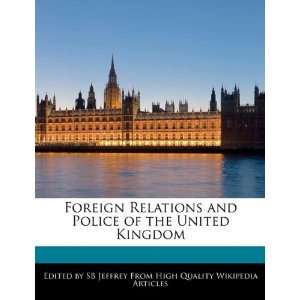  Foreign Relations and Police of the United Kingdom 