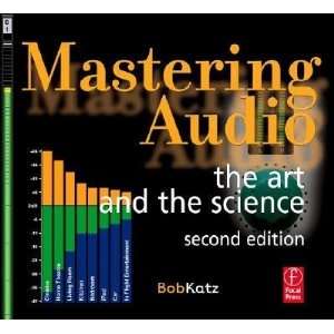  Mastering Audio The Art and the Science [MASTERING AUDIO 