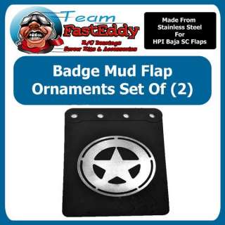 TEAM FASTEDDY BAJA MUD FLAP ORNAMENTS FOR THE 5SC.