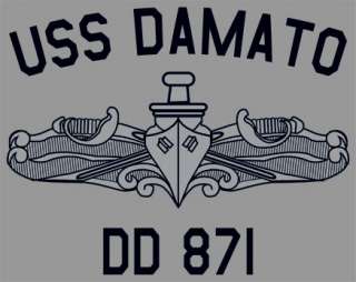 US USN Navy USS Damato DD 871 Destroyer T Shirt  
