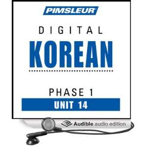  Korean Phase 1, Unit 14 Learn to Speak and Understand Korean 