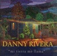 Mi Tierra Me Llama by Danny Rivera