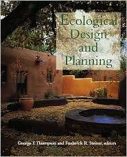 Ecological Design and Planning, (0471156140), George F. Thompson 