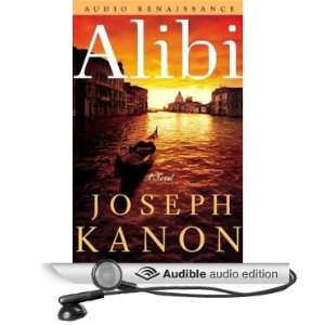  Alibi (Audible Audio Edition) Joseph Kanon, Holter Graham 