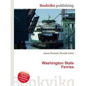  Washington State Ferries Ronald Cohn Jesse Russell Books