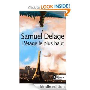 étage le plus haut (French Edition) Samuel Delage  