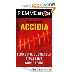 accidia (Italian Edition) Giulio Leoni, Elisabetta Bucciarelli 