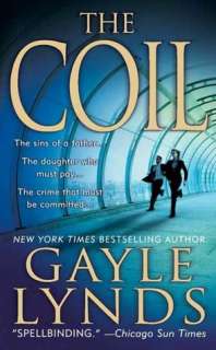   The Coil by Gayle Lynds, St. Martins Press  NOOK 