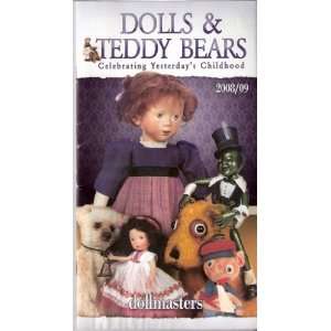  Dollmasters Dolls and Teddy Bears, Celebrating Yesterdays 