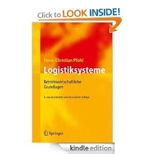 Logistiksysteme Betriebswirtschaftliche Grundlagen (German Edition 