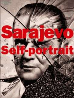   Sarajevo Self Portrait The View from Inside by 