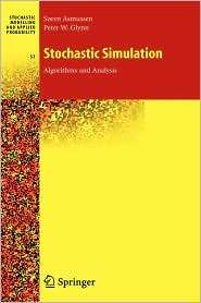 Stochastic Simulation Algorithms and Analysis, (038730679X), S Ren 