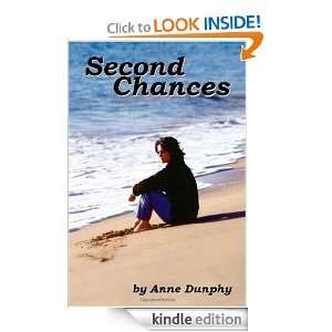 Second Chances Anne Dunphy  Kindle Store