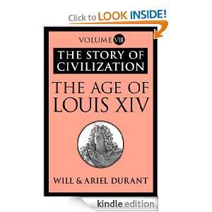   Age of Louis XIV Will Durant, Ariel Durant  Kindle Store