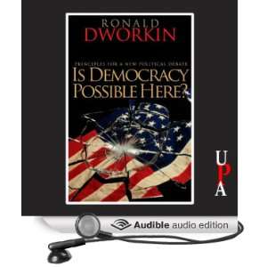   Debate (Audible Audio Edition) Ronald Dworkin, Michael Kramer Books