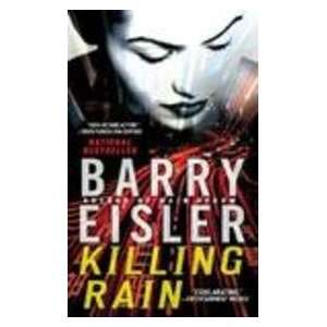  KILLING RAIN (9780451412188) Barry Eisler Books