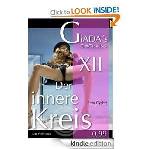 Der Innere Kreis   12.Rad (German Edition) Beau Cyphre  