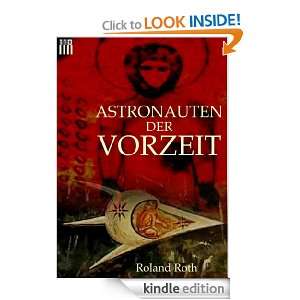 Astronauten der Vorzeit (German Edition) Roland Roth  