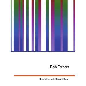  Bob Telson Ronald Cohn Jesse Russell Books