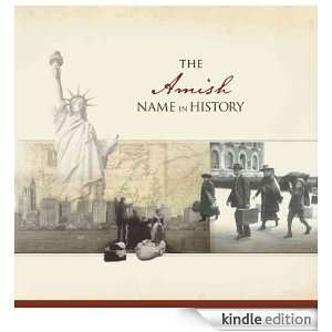 The Amish Name in History Ancestry  Kindle Store