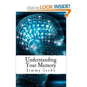 com Understanding Your Memory Improve Memory and Reduce Memory Loss 