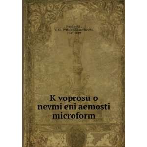   Kh. (Viktor Khrisanfovich), 1849 1889 KandinskiiÌ? Books