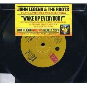   Feat. Common & Melanie Fiona)   Wake Up Everybody 7