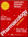 Lippincotts Illustrated Reviews Pharmacology, Millennium Edition 