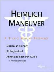 Heimlich Maneuver A Medical Dictionary, Bibliography, and Annotated 