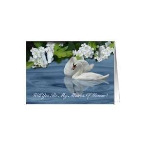  Matron Of Honour   Will You Be My Matron Of Honor Card 