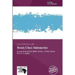   Ronis Class Submarine (9786139348008) Ferdinand Maria Quincy Books