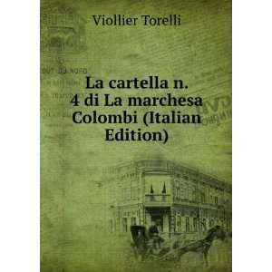   di La marchesa Colombi (Italian Edition) Viollier Torelli Books