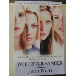  White Oleander (9780316284950) Janet Fitch Books