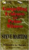 Compelling Evidence and Prime Steve Martini