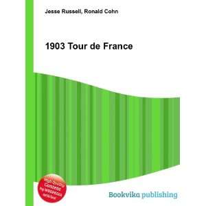  1903 Tour de France Ronald Cohn Jesse Russell Books