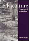 Silviculture Concepts and Applications, (0070569991), Ralph D. Nyland 