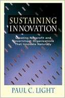 Sustaining Innovation; Creating NonProfit and Government Organizations 