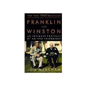  Franklin And Winston   An Intimate Portrait Of An Epic 