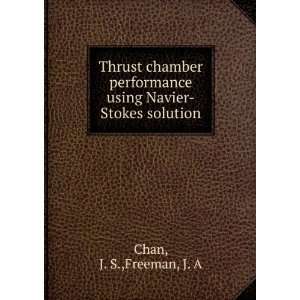   using Navier Stokes solution J. S.,Freeman, J. A Chan Books