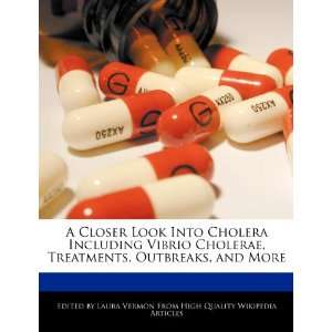  A Closer Look Into Cholera Including Vibrio Cholerae 