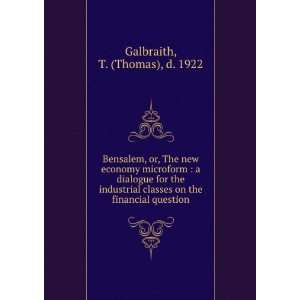  financial question T. (Thomas), d. 1922 Galbraith  Books