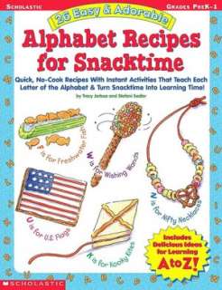   Recipes for Snacktime by Tracy Jarboe, Scholastic, Inc.  Paperback