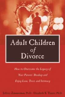   Adult Children Of Divorce by Jeffrey Zimmerman, New 