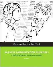 Business Communication Essentials, (0136084419), Courtland L. Bovee 